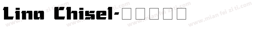 Lino Chisel字体转换